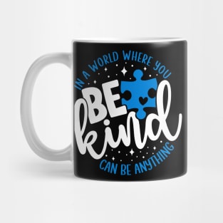 Blue Be Kind Autism Awareness Mug